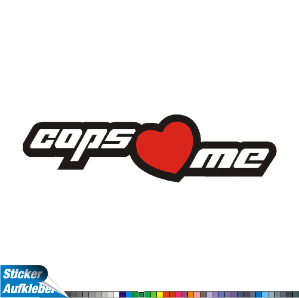 - cops love me - Aufkleber Sticker Fun