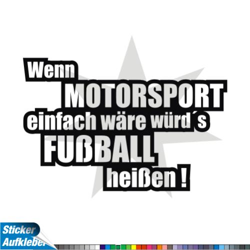 - Wenn Motorsport einfach .....#2 - Aufkleber Fun Sticker